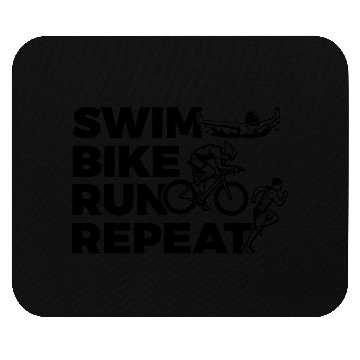 Discover Swim Bike Run Repeat Mouse Pads