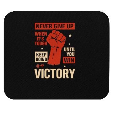 Discover Never Give Up Mouse Pads
