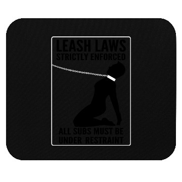 Discover Leash Law Enforced Mouse Pads