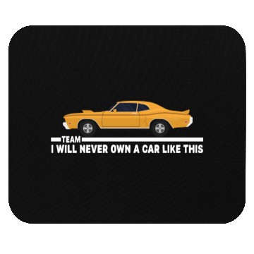 Discover Never Own This Car Mouse Pads