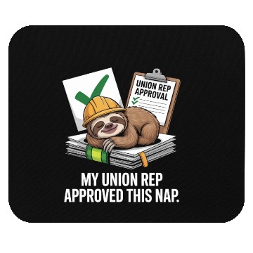 Discover My Union Rep Approved This Nap Labor Day Mouse Pads