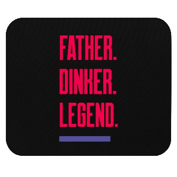 Discover Father. Dinker. Legend. - Dad Pickleball Mouse Pads
