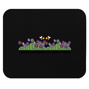 Discover Choose Happiness Wear a Smile Mouse Pads