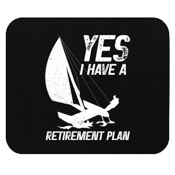 Discover Retirement Plan Catamaran Trapeze Sailing Captain Mouse Pads
