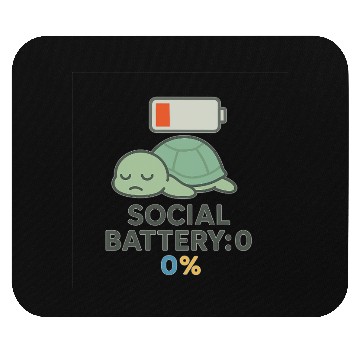 Discover Lowbat Turtle Social Battery 0% Mouse Pads