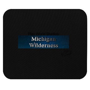 Discover Michigan Wilderness Mouse Pads