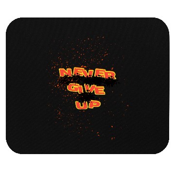 Discover Never Give Up Graffiti Splatter Design Mouse Pads