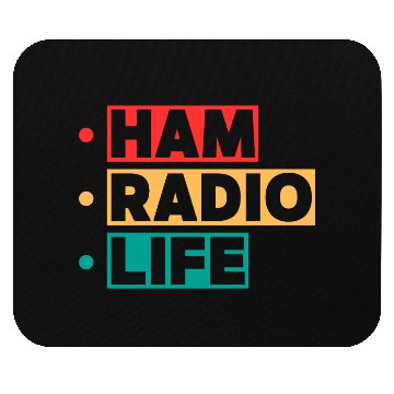 Discover HAM RADIO LIFE Mouse Pads