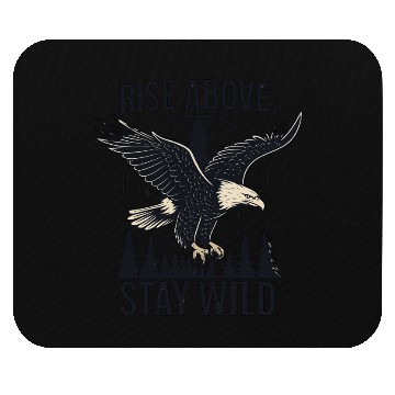 Discover Soar Fierce, Live Free – Bald Eagle Wilderness Des Mouse Pads