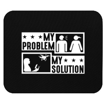 Discover Drone Enthusiast My Problem My Pictogram Mom Dad Mouse Pads