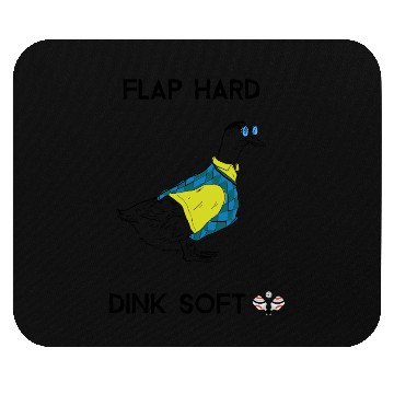 Discover Flap Hard Dink Soft - Duck Pickleball Mouse Pads