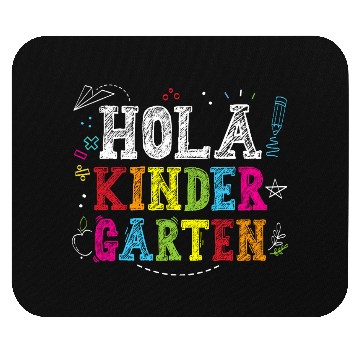 Discover Hola Kindergarten Spanish Teacher Back to School Mouse Pads