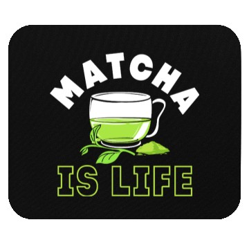 Discover Matcha Green Tea Lover Tea Mouse Pads