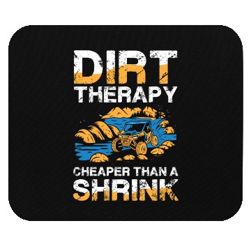 Discover Dirt Therapy Cheaper Than A Shrink Adventure Mouse Pads
