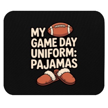 Discover Game Day Pajama Humor Graphic Mouse Pads