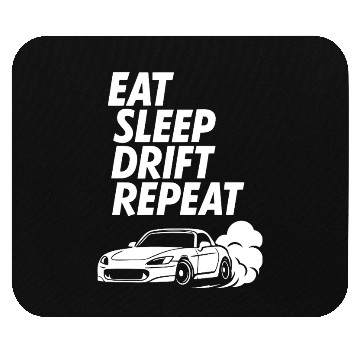 Discover Eat Sleep Drift Repeat | JDM Lifestyle Mouse Pads