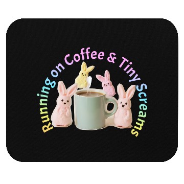 Discover Running on Coffee and Tiny Screams Funny Mom Mouse Pads