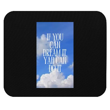 Discover Inspirational Sky Quote Design Mouse Pads
