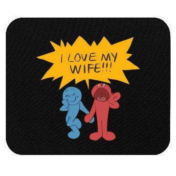 Discover I love my wife Mouse Pads