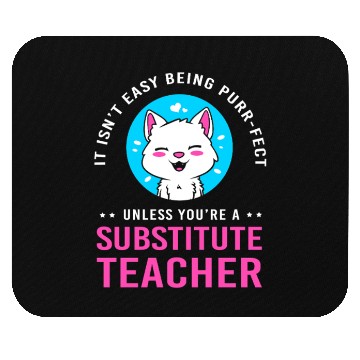 Discover Substitute Teacher Cat Lover Mouse Pads