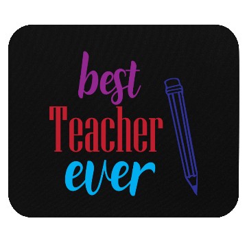 Discover Best Teacher Ever Pencil Gift Mouse Pads