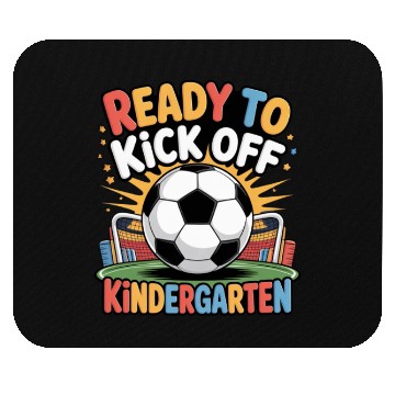 Discover Fun Back To School Ready To Kick Off Kindergarten Mouse Pads