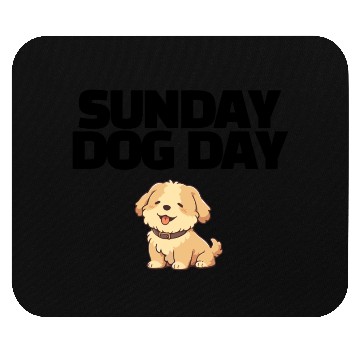 Discover Sunday Dog Day – Chill Vibes Only Mouse Pads