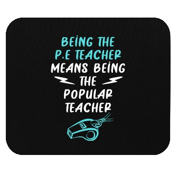 Discover Physical Education P.E Teacher Coach Mouse Pads