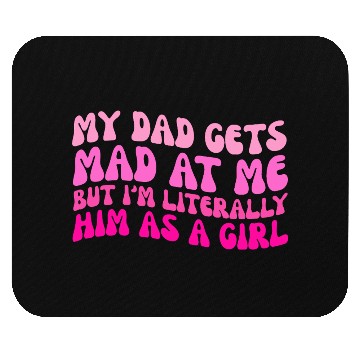 Discover My-Dad Gets Mad at Me, But I'm Literally Him As a Mouse Pads
