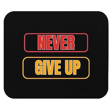 Discover Never Give Up T_Shirt Mouse Pads