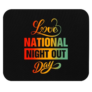 Discover I Love National Night Out Day Mouse Pads