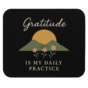 Discover Gratitude Mindfulness Positive Affirmation Daily Mouse Pads