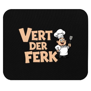 Discover Vert Der Ferk Chef Funny Cooking Gag Gift Mouse Pads
