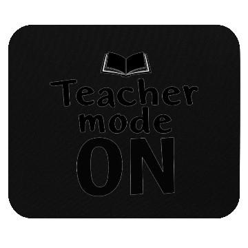 Discover Teacher Mode On Illustration Mouse Pads