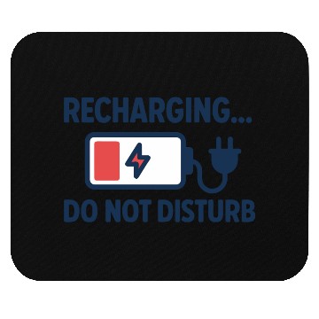 Discover Recharging Do Not Disturb - Introvert	 Mouse Pads