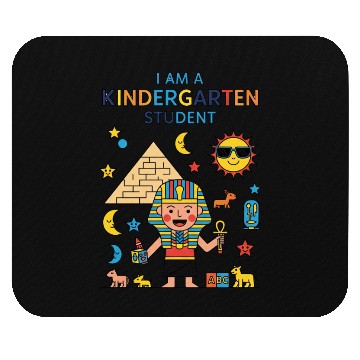 Discover I am  Kindergarten Student  Mouse Pads
