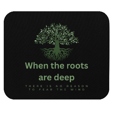 Discover Deep Roots Inspirational Tree Design Mouse Pads