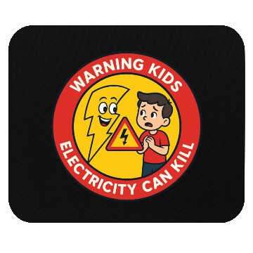 Discover Warning Kids Electricity Safety Badge Mouse Pads