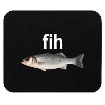 Discover Fih Funny Misspelling Fish Mouse Pads