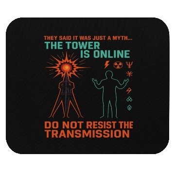Discover Signal 1 – Do Not Resist the Transmission Mouse Pads