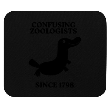 Discover Confusing Zoologists Since 1798 Funny Platypus Mouse Pads