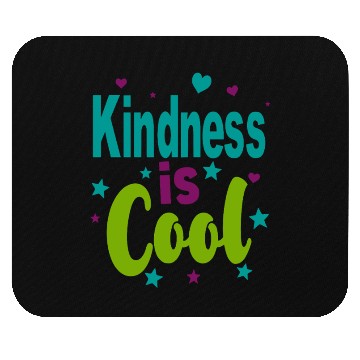 Discover Colorful 'Kindness is Cool' Typography Mouse Pads