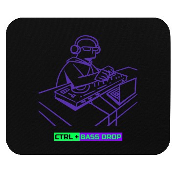 Discover CTRL + Bass Drop DJ Software Mouse Pads