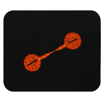 Discover Quantum Physics Particle Science Entanglement  Mouse Pads