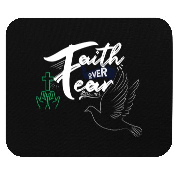 Discover Faith Over Fear Inspirational Design Mouse Pads