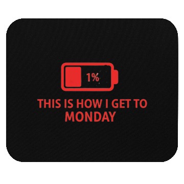 Discover Battery Icon with Monday Motivation Mouse Pads