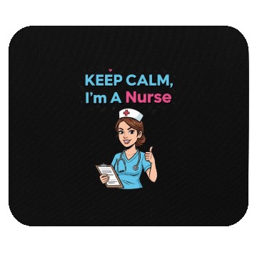 Discover Keep Calm I'm a Nurse Illustration Mouse Pads