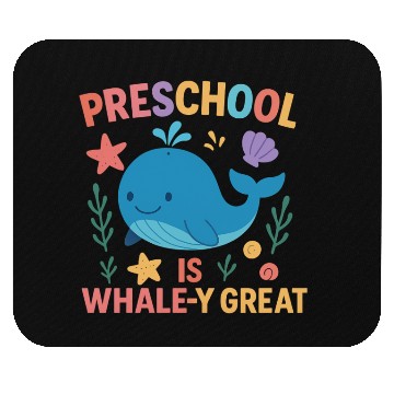 Discover Preschool is Whale-y Great Preschool Teacher-Ocean Mouse Pads