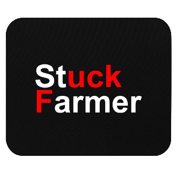 Discover Stuck Farmer Mouse Pads