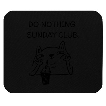 Discover Do Nothing Sunday Club Cat Mouse Pads